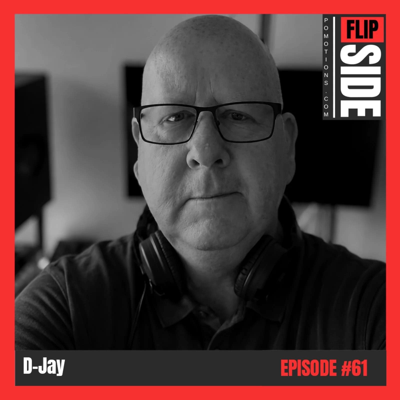 Flipside Radio Show #61 with D-Jay episode artwork